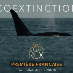 COEXTINCTION : Un documentaire nécessaire, qui nous montre qu’aucune espèce ne disparaît seule… Venez assister à la projection exceptionnelle au Grand Rex, le 1er Juillet. Bande-annonce (VOST).